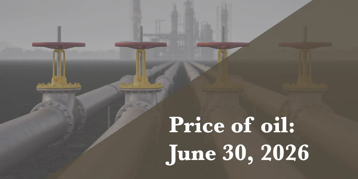 Current price of oil as of June 30 2026