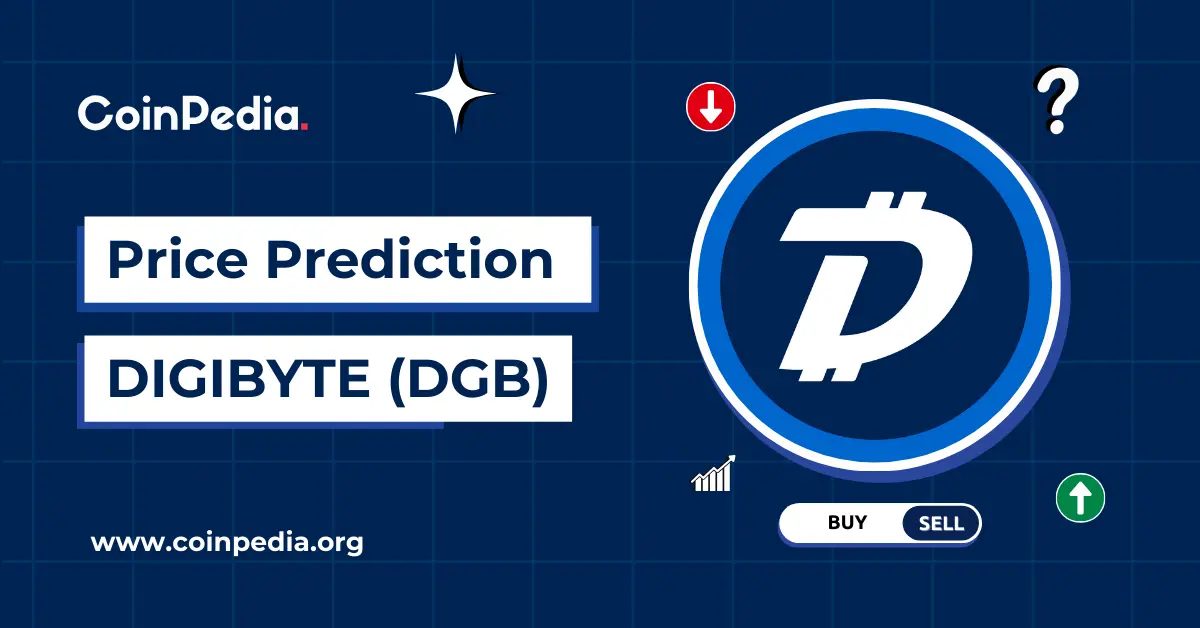DigiByte Price Prediction 2026, 2027- 2030: Will DGB Price Surge 2X?