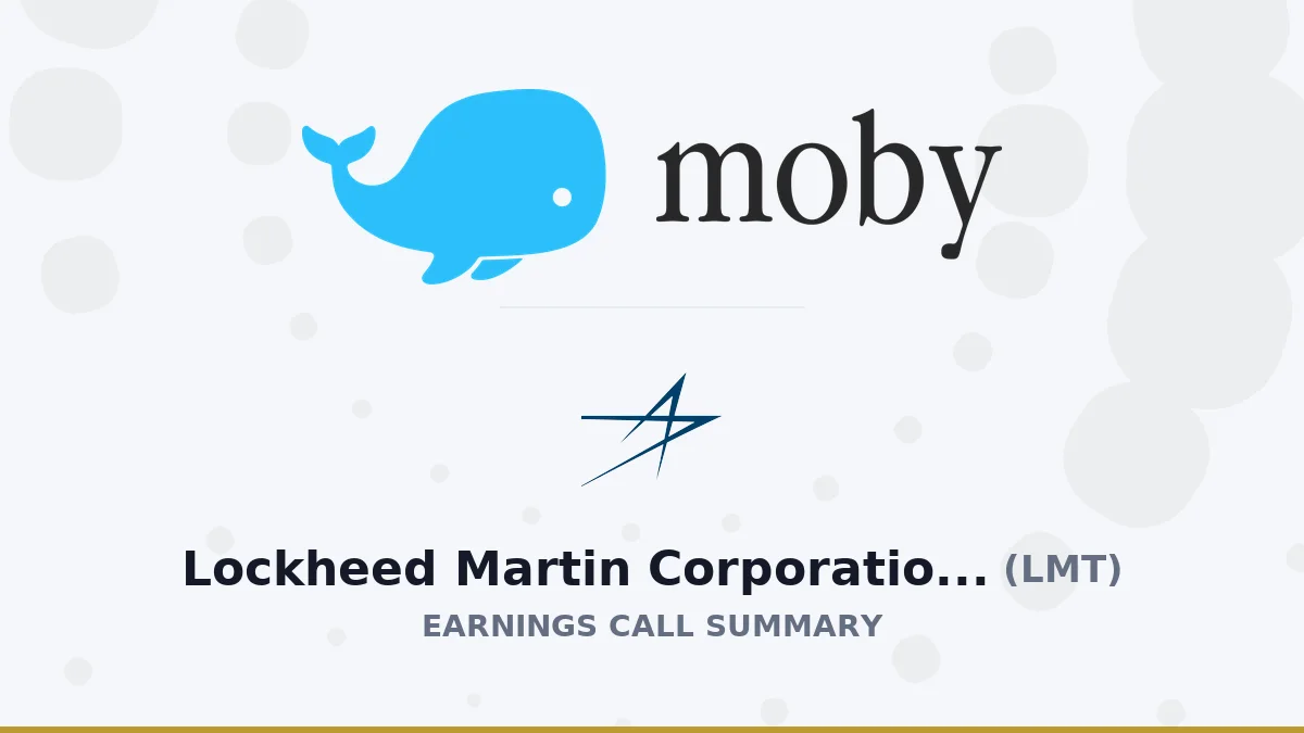 Lockheed Martin Corporation Q2 2026 Earnings Call Summary