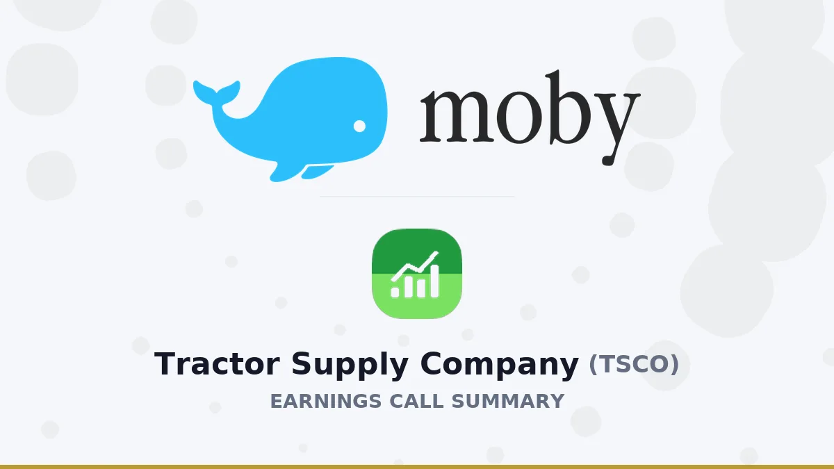 Tractor Supply Company Q2 2026 Earnings Call Summary
