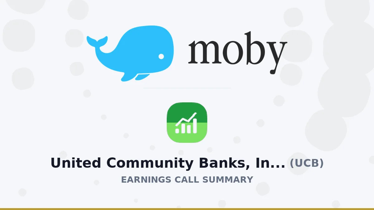 United Community Banks, Inc. Q2 2026 Earnings Call Summary